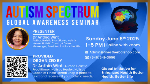 Autism Speaks Global Awareness Seminar:Bridging Understanding Through Holistic Healing.