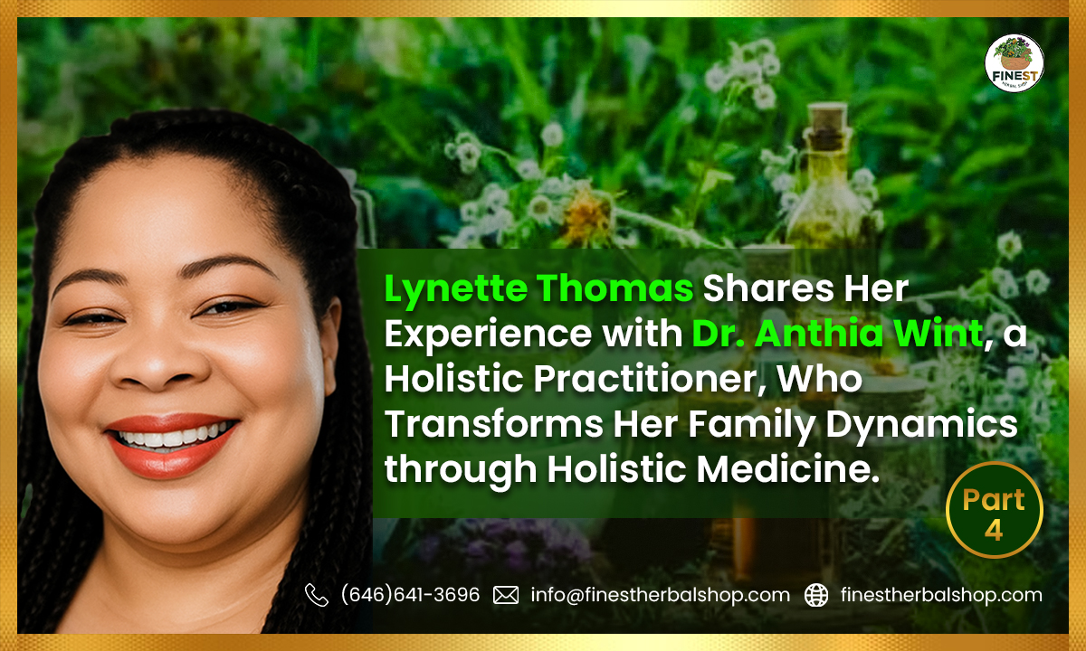“Motherhood Reimagined: Lynette Thomas Finds Hope in Holistic Healing with Dr. Anthia Wint” Part (4)