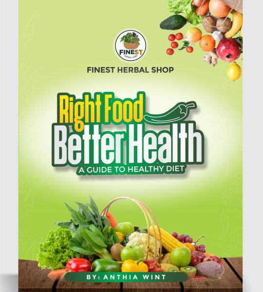 Right Food Better Health A guide to healthy diet